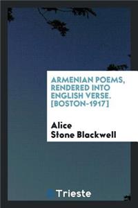 Armenian Poems, Rendered Into English Verse