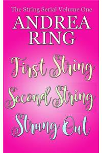 The String Serial Volume One
