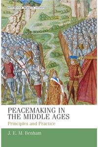 Peacemaking in the Middle Ages