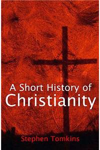 A Short History of Christianity