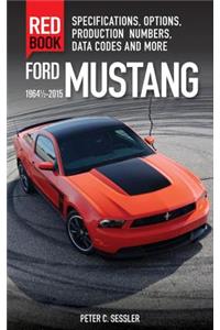 Ford Mustang Red Book 1964 1/2-2015