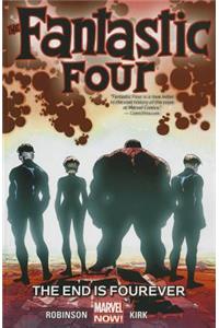 Fantastic Four Volume 4: The End Is Fourever