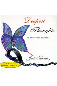 Deepest Thoughts