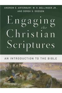 Engaging the Christian Scriptures