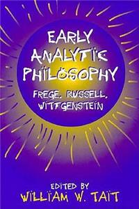 Early Analytic Philosophy