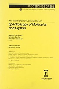 XVI International Conference on Spectroscopy of Molecules and Crystals