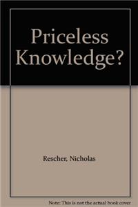 Priceless Knowledge?