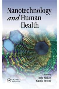 Nanotechnology and Human Health