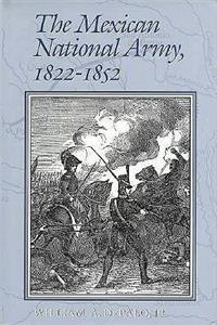 The Mexican National Army, 1822-1852