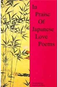 In Praise of Japanese Love Poems