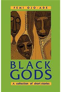 Black Gods