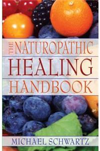 Naturopathic Healing Handbook