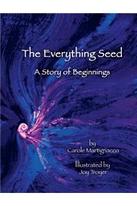 The Everything Seed