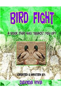 Bird Fight!!!