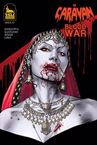 The Caravan :Blood War. Issue 2