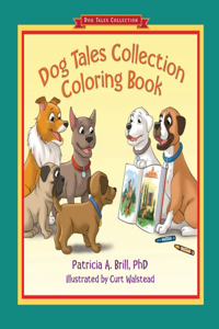 Dog Tales Collection Coloring Book
