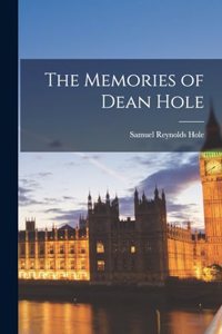 Memories of Dean Hole