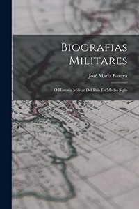 Biografias Militares