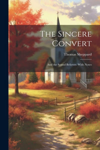 Sincere Convert