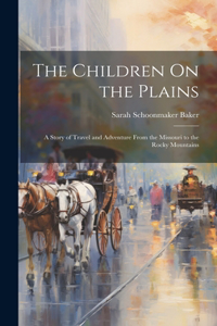 Children On the Plains