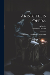 Aristotelis Opera