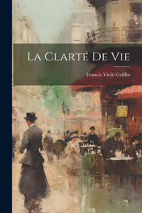 Clarté de Vie