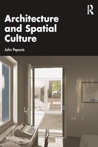 Architecture and Spatial Culture