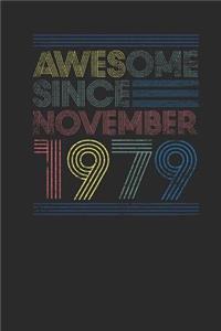 Awesome Since November 1979