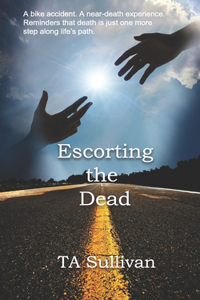 Escorting the Dead