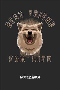 Best Friend For Life NOTIZBUCH
