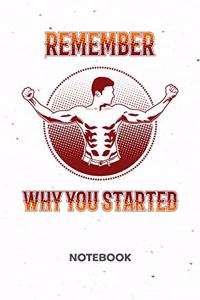 Remember Why You Started NOTEBOOK
