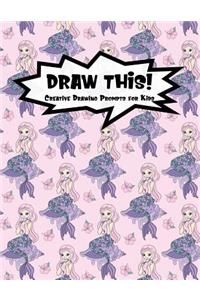 Draw This!