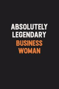 Absolutely Legendary Business Woman