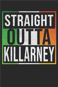 Straight Outta Killarney