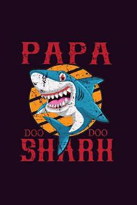 Papa shark Doo Doo Doo