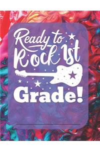 Ready to Rock 1st Grade!