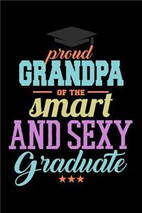 Proud Grandapa of The Smart And Sexy Graduate