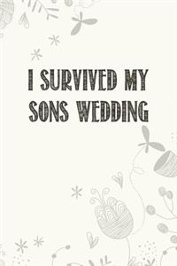 I Survived My Sons Wedding