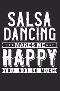 Salsa Dancing Makes Me Happy