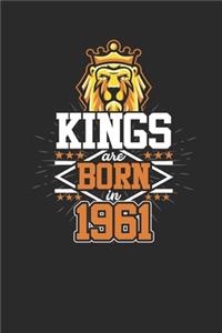 Kings Are Born In 1961