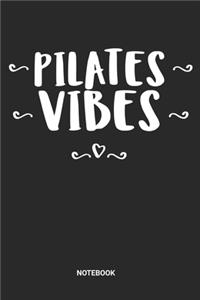 Pilates Vibes Notebook