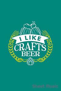 I Like Craft Beer Sheet Music