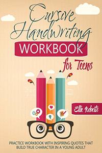 Cursive Handwriting Workbook for Teens