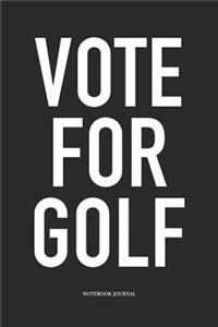 Vote for Golf