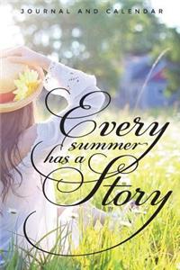 Every Summer Has a Story