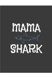 mama shark