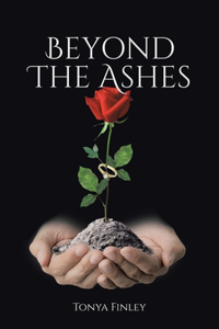 Beyond The Ashes