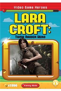 Lara Croft: Tomb Raider Hero