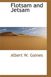 Flotsam and Jetsam