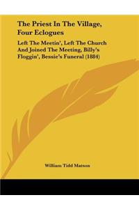 Priest In The Village, Four Eclogues
